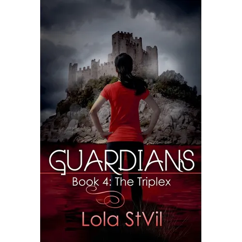 Guardians: The Triplex (Book 4)