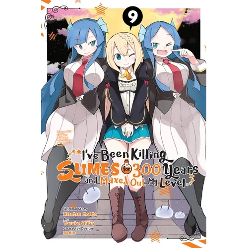 I've Been Killing Slimes for 300 Years and Maxed Out My Level, Vol. 9 (Manga): Volume 9