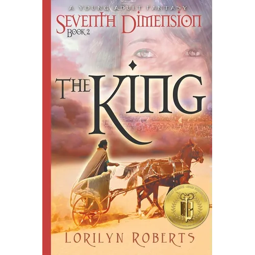 Seventh Dimension - The King: A Young Adult Fantasy