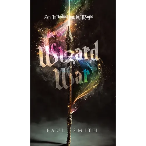 Wizard War: An Introduction to Magic