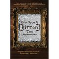 Once Upon A [Hidden] Time