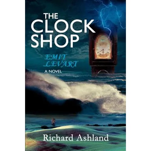 The Clock Shop: Emit Levart