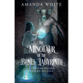 The Minotaur of the Benel Labyrinth