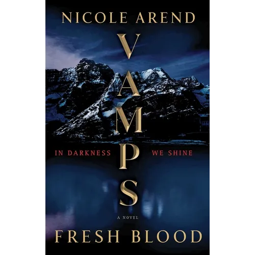 Vamps: Fresh Blood