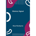 Distress Signal