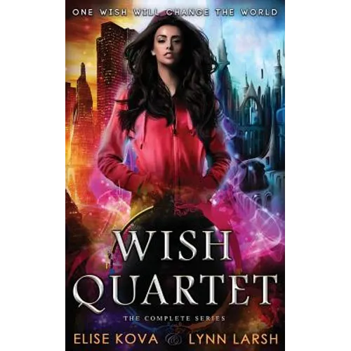 Wish Quartet: The Complete Series