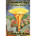 Judgment Day and Other Dreams: A Fantastic Books Book