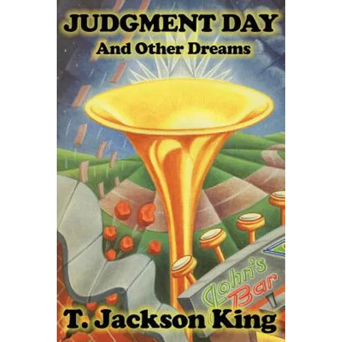 Judgment Day and Other Dreams: A Fantastic Books Book