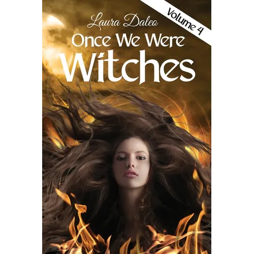 Once We Were Witches