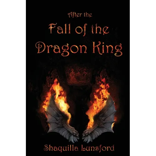 After the Fall of the Dragon King