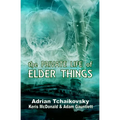 The Private Life of Elder Things