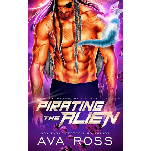 Pirating the Alien: A Sci-fi Alien Romance