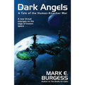 Dark Angels: A Tale of the Human-Knacker War