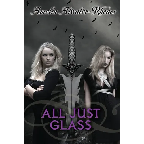 All Just Glass