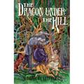 The Dragon Under the Hill