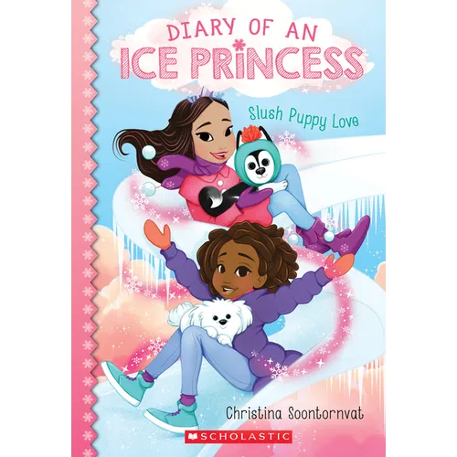 Slush Puppy Love (Diary of an Ice Princess #5): Volume 5