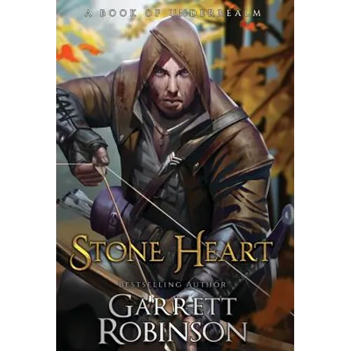 Stone Heart: A Book of Underrealm