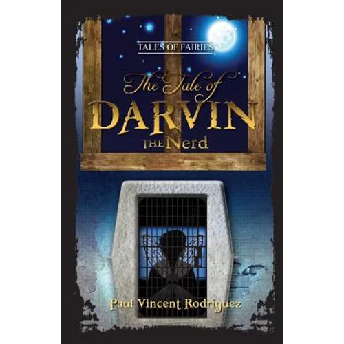 The Tale of Darvin the Nerd