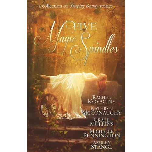 Five Magic Spindles
