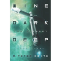 The Odyssey: Wine Dark Deep: Book Three