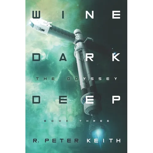 The Odyssey: Wine Dark Deep: Book Three