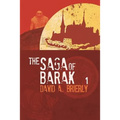 The Saga Of Barak