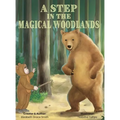 A Step in the Magical Woodlands