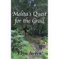 Melita´s Quest for the Grail