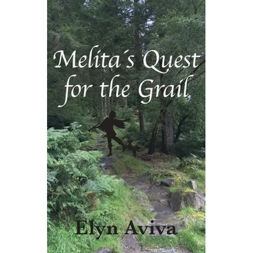Melita´s Quest for the Grail