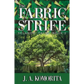 The Fabric of Strife: Selandu Tales Book 2