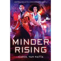 Minder Rising: Central Galactic Concordance Book 2