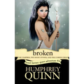 Broken (the Vampires, the Magic Stones, and the Cursed Child)