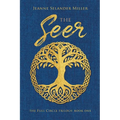 The Seer: Book One: The Full Circle Trilogy