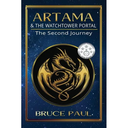 Artama & The Watchtower Portal: The Second Journey