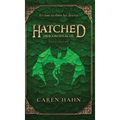 Hatched: Dragon Speaker