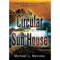 The Circular Sun House