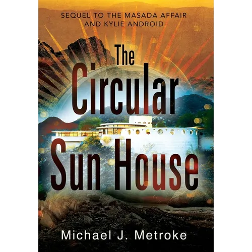 The Circular Sun House