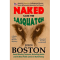 Naked Came the Sasquatch