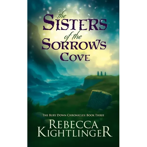 The Sisters of The Sorrows Cove