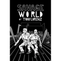 Savage World of Tony Lorenz