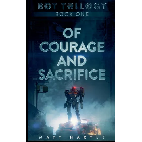 Of Courage And Sacrifice