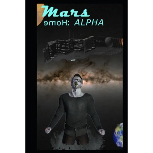 Mars Home: Alpha