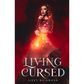 Living Cursed: Book One