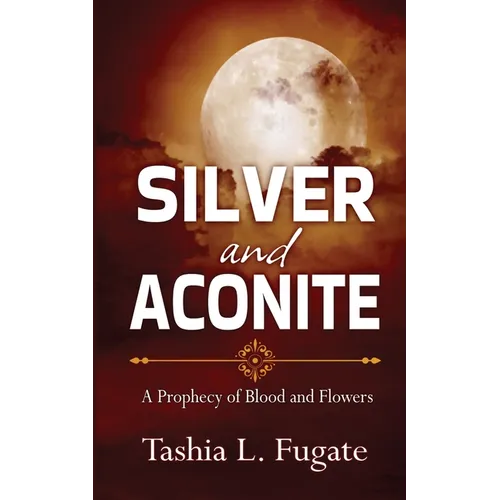 Silver and Aconite
