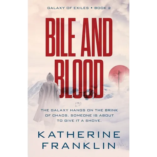 Bile and Blood