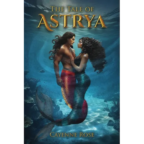The Tale of Astrya