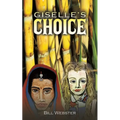 Giselle's Choice