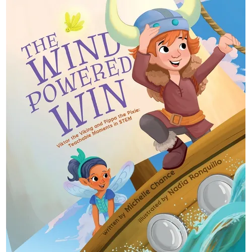 The Wind Powered Win
