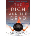 The Rich and the Dead