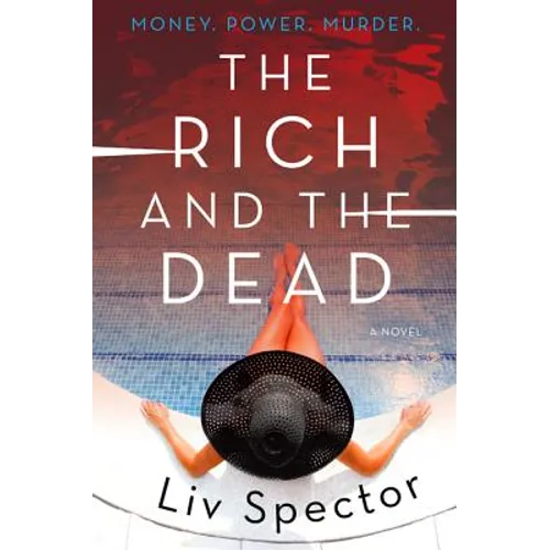 The Rich and the Dead